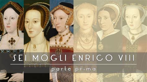 Le sei mogli di Enrico VIII 